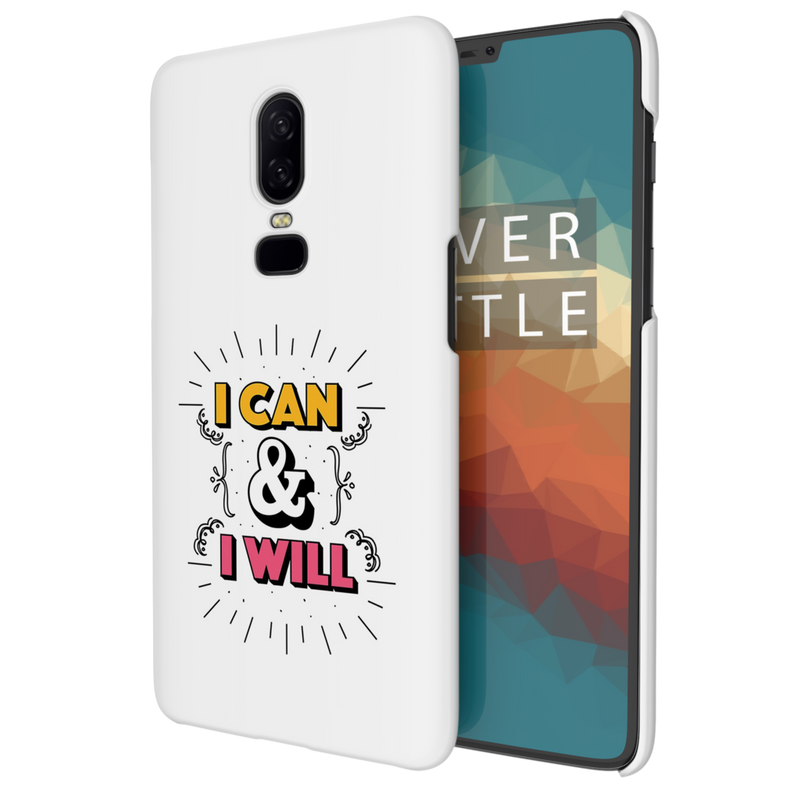 I can and I will Printed Slim Cases and Cover for OnePlus 6
