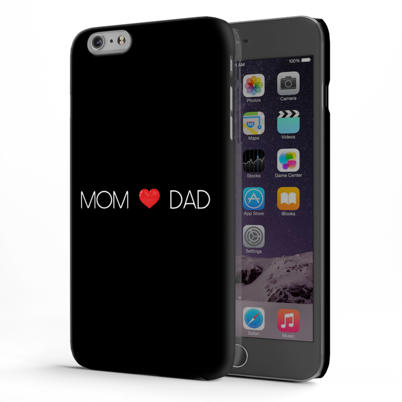 Mom and Dad Printed Slim Cases and Cover for iPhone 6 Plus