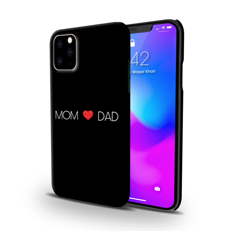 Mom and Dad Printed Slim Cases and Cover for iPhone 11 Pro Max