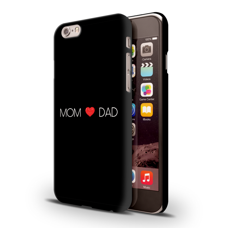 Mom and Dad Printed Slim Cases and Cover for iPhone 6