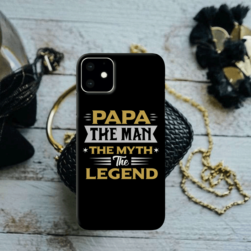 Papa the legend Printed Slim Cases and Cover for iPhone 11