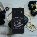 Everyting is okay Printed Slim Cases and Cover for Galaxy S10E