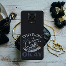 Everyting is okay Printed Slim Cases and Cover for Redmi Note 9 Pro Max