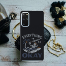 Everyting is okay Printed Slim Cases and Cover for Galaxy S20
