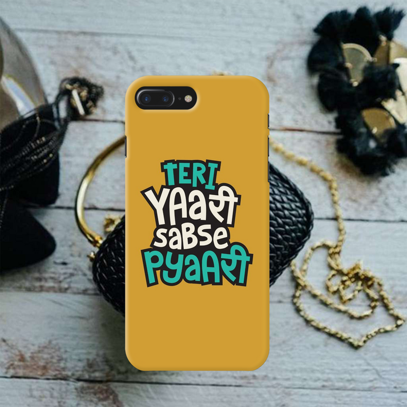 Teri Yari sabse pyari Printed Slim Cases and Cover for iPhone 8 Plus
