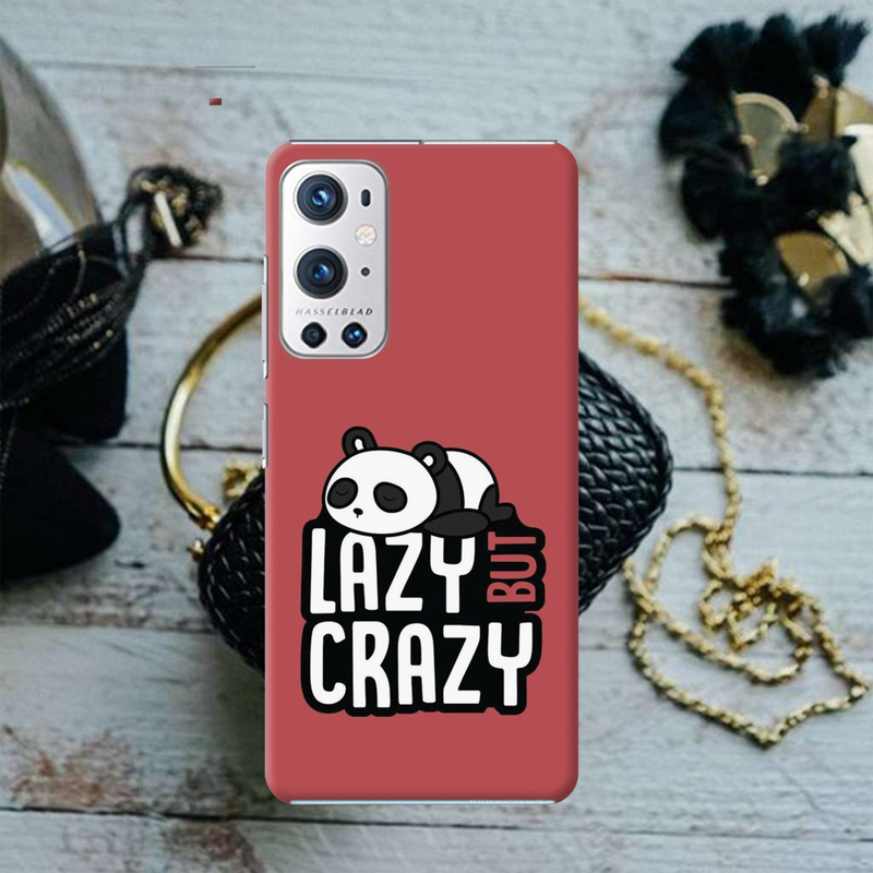 Lazy but crazy Printed Slim Cases and Cover for OnePlus 9R
