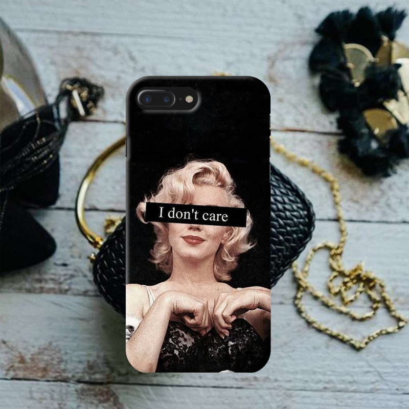 I Don't care Printed Slim Cases and Cover for iPhone 8 Plus