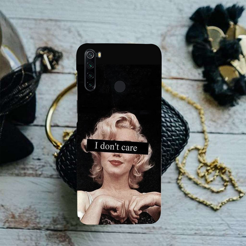 I Don't care Printed Slim Cases and Cover for Redmi Note 8
