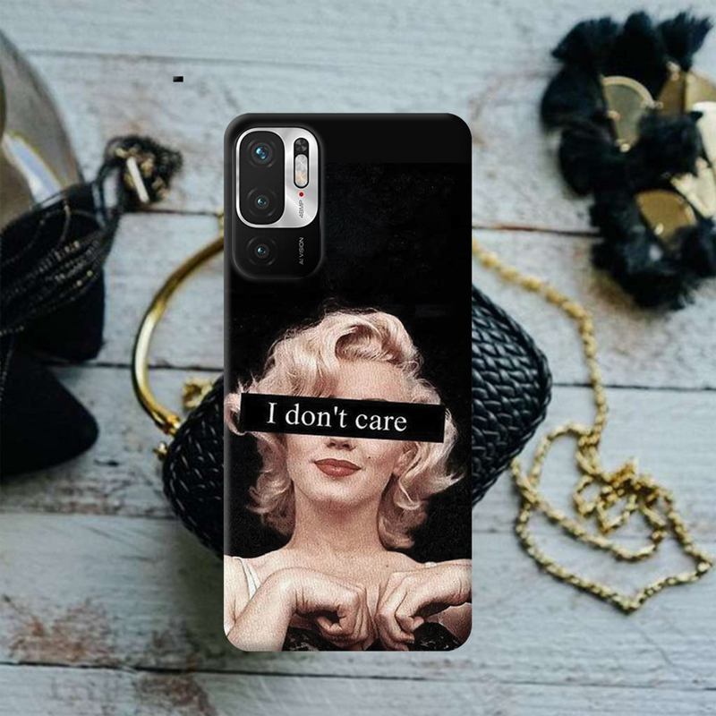 I Don't care Printed Slim Cases and Cover for Redmi Note 10T