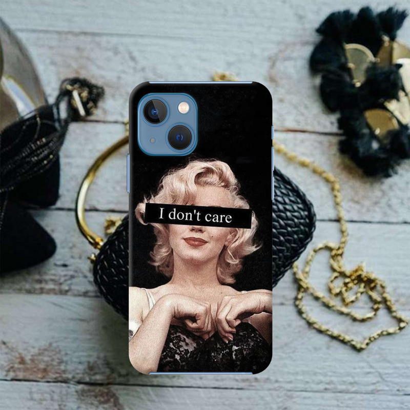 I Don't care Printed Slim Cases and Cover for iPhone 13