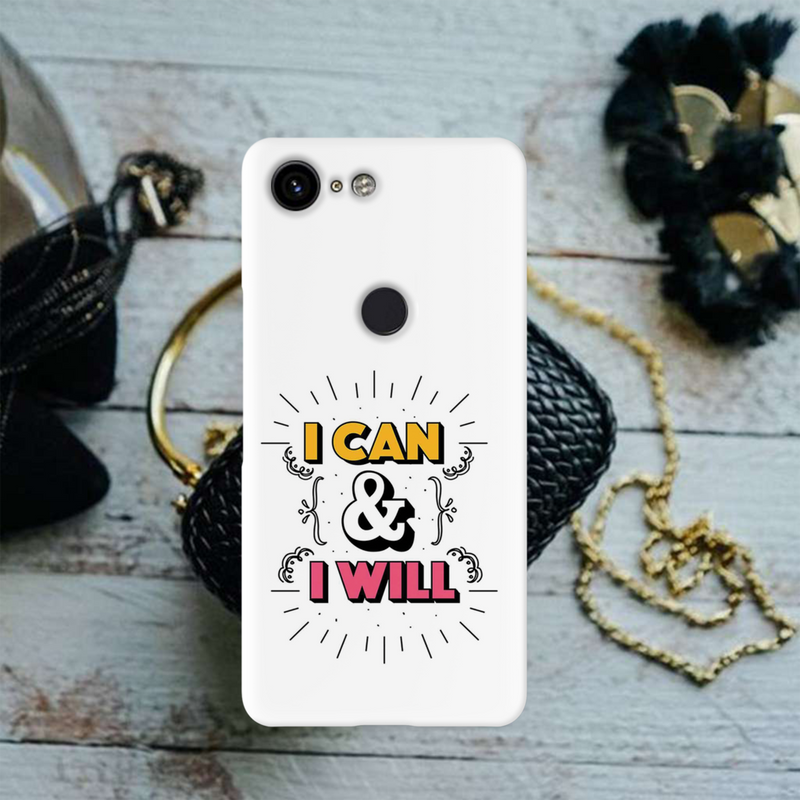 I can and I will Printed Slim Cases and Cover for Pixel 3XL