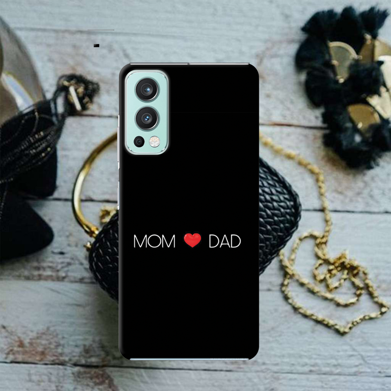 Mom and Dad Printed Slim Cases and Cover for OnePlus Nord 2