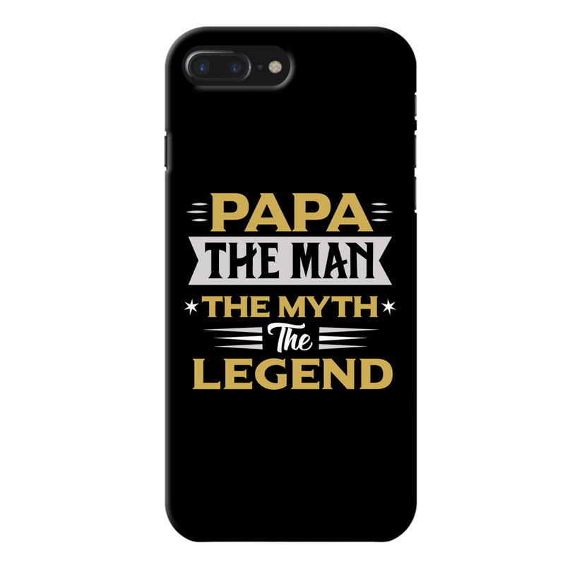 Papa the legend Printed Slim Cases and Cover for iPhone 7 Plus
