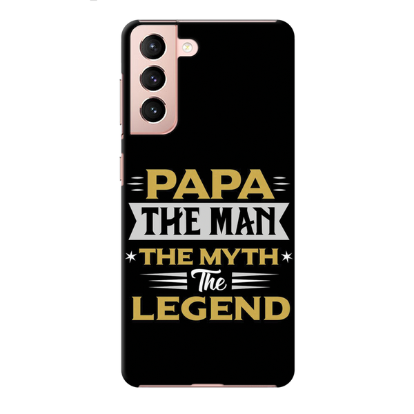 Papa the legend Printed Slim Cases and Cover for Galaxy S21 Plus