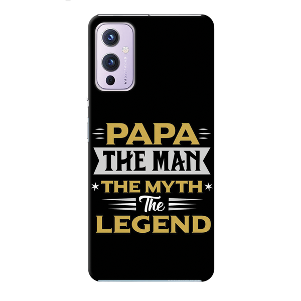 Papa the legend Printed Slim Cases and Cover for OnePlus 9