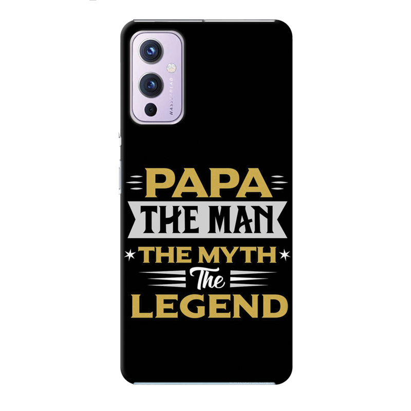 Papa the legend Printed Slim Cases and Cover for OnePlus 9