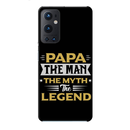 Papa the legend Printed Slim Cases and Cover for OnePlus 9 Pro
