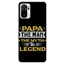 Papa the legend Printed Slim Cases and Cover for Redmi Note 10