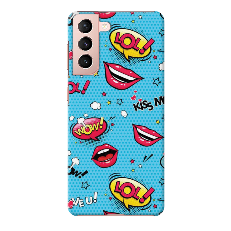 Kiss me Printed Slim Cases and Cover for Galaxy S21