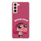 Bitch STFU Printed Slim Cases and Cover for Galaxy S21