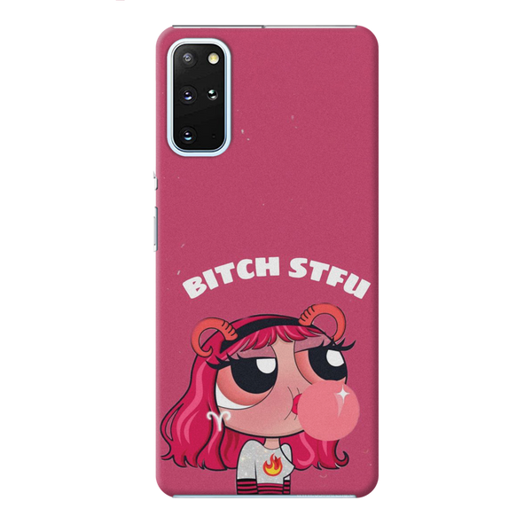 Bitch STFU Printed Slim Cases and Cover for Galaxy S20 