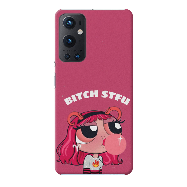 Bitch STFU Printed Slim Cases and Cover for OnePlus 9 Pro