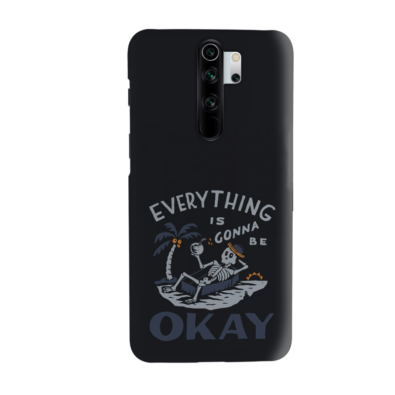 Everyting is okay Printed Slim Cases and Cover for Redmi Note 8 Pro