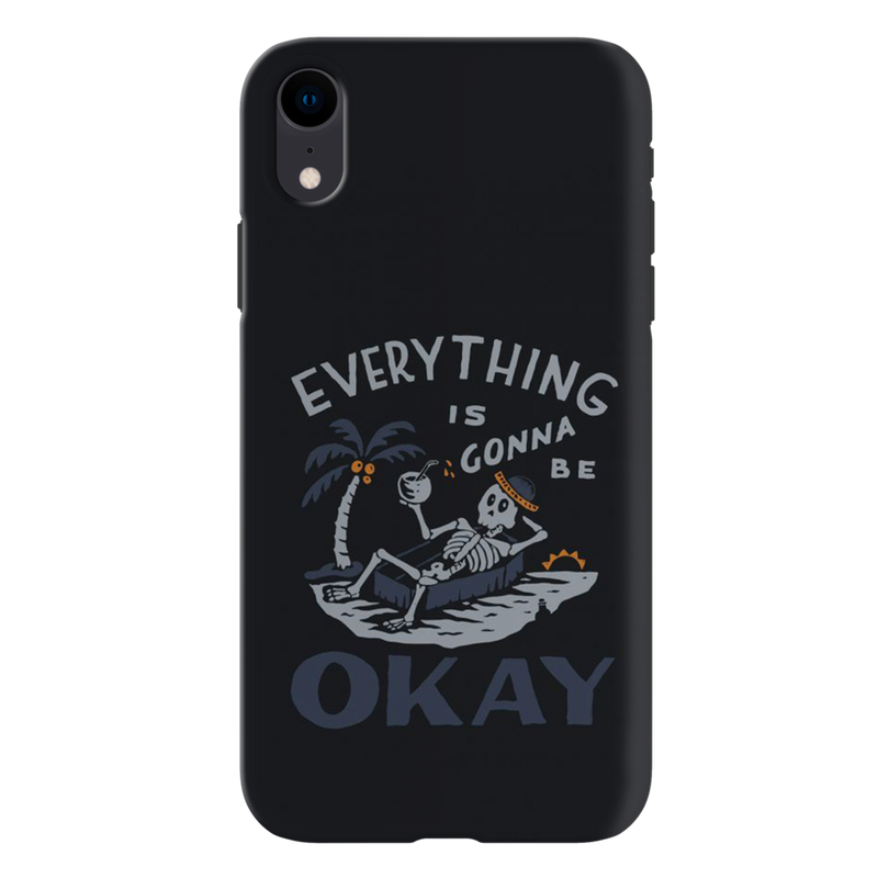 Everyting is okay Printed Slim Cases and Cover for iPhone XR