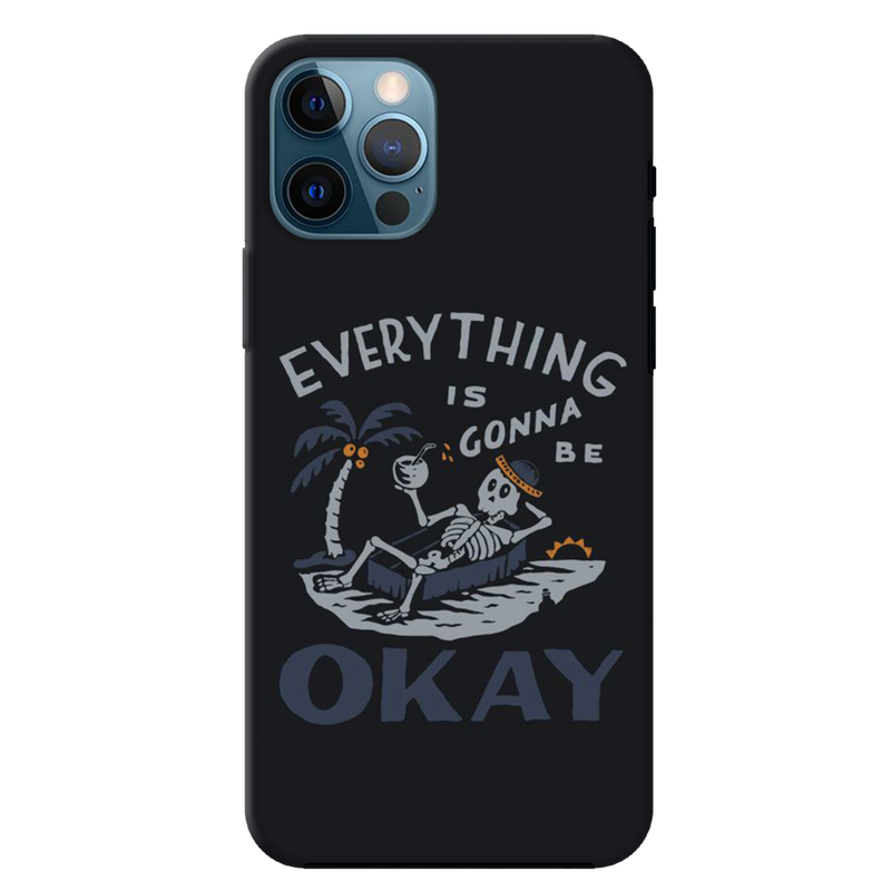 Everyting is okay Printed Slim Cases and Cover for iPhone 12 Pro