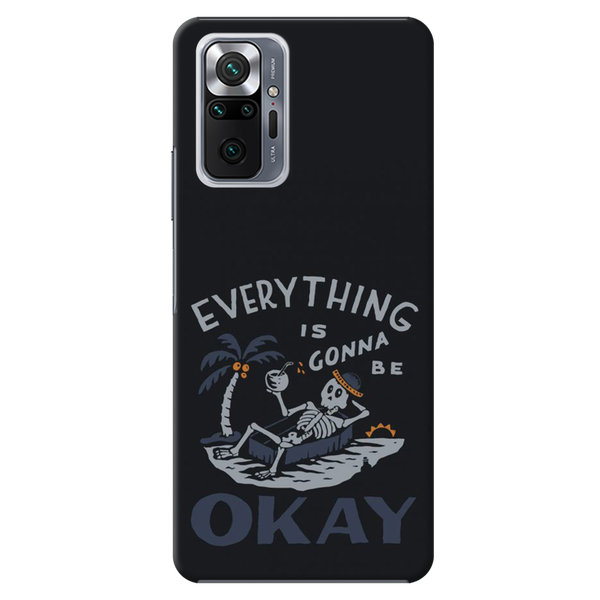 Everyting is okay Printed Slim Cases and Cover for Redmi Note 10 Pro