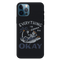 Everyting is okay Printed Slim Cases and Cover for iPhone 12 Pro Max