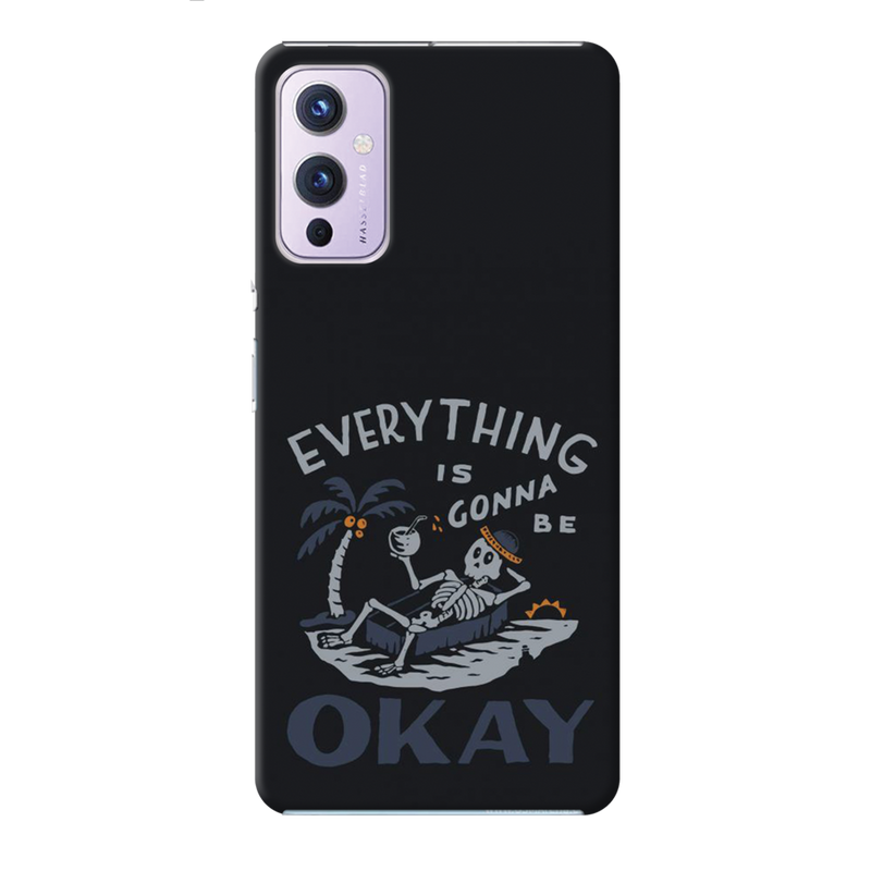 Everyting is okay Printed Slim Cases and Cover for OnePlus 9