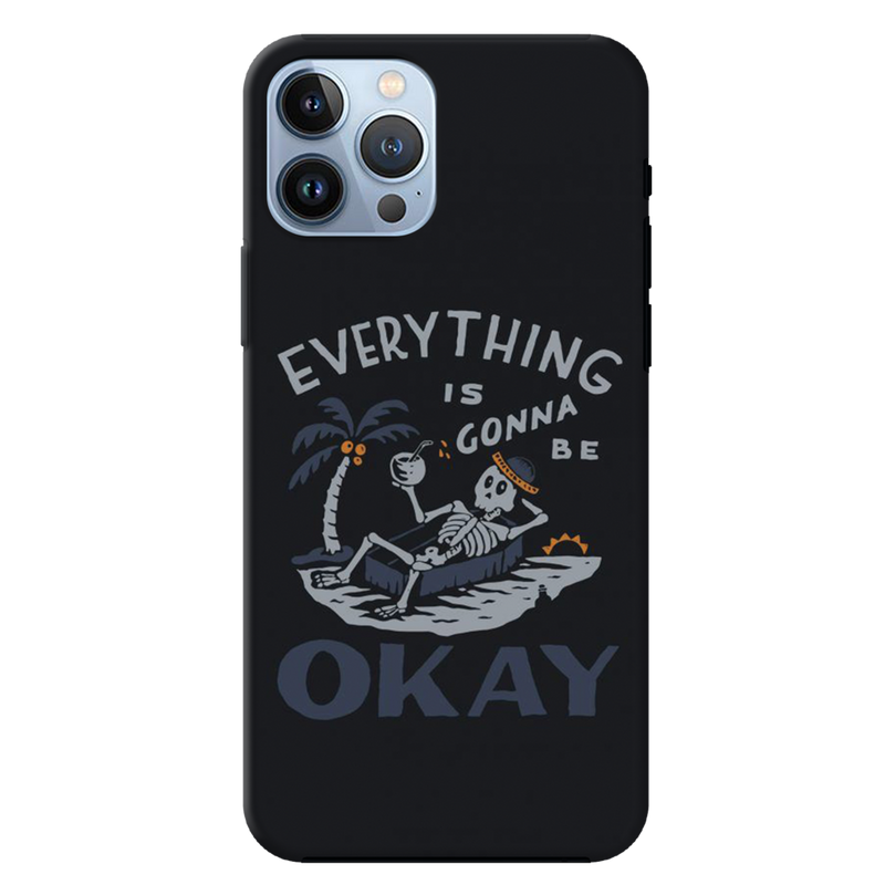 Everyting is okay Printed Slim Cases and Cover for iPhone 13 Pro Max