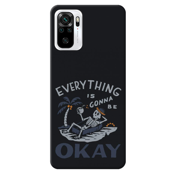 Everyting is okay Printed Slim Cases and Cover for Redmi Note 10