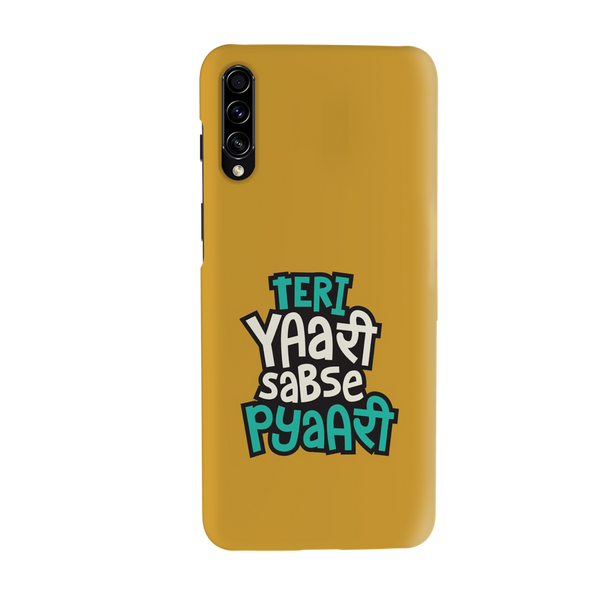 Teri Yari sabse pyari Printed Slim Cases and Cover for Galaxy A50S