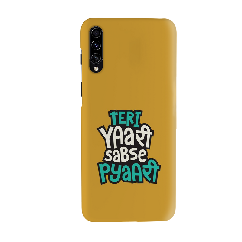 Teri Yari sabse pyari Printed Slim Cases and Cover for Galaxy A30S
