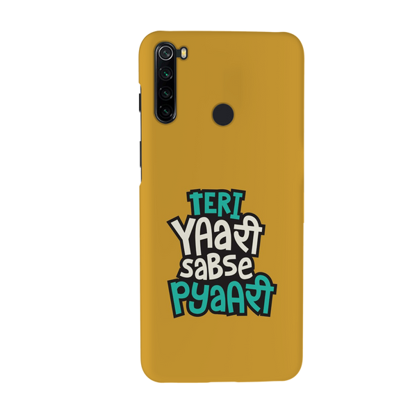 Teri Yari sabse pyari Printed Slim Cases and Cover for Redmi Note 8