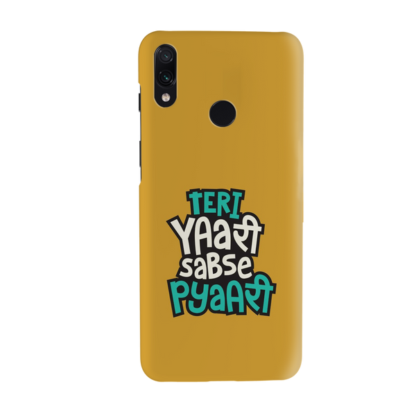 Teri Yari sabse pyari Printed Slim Cases and Cover for Redmi Note 7 Pro