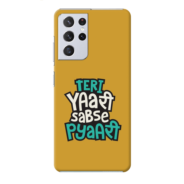 Teri Yari sabse pyari Printed Slim Cases and Cover for Galaxy S21 Ultra