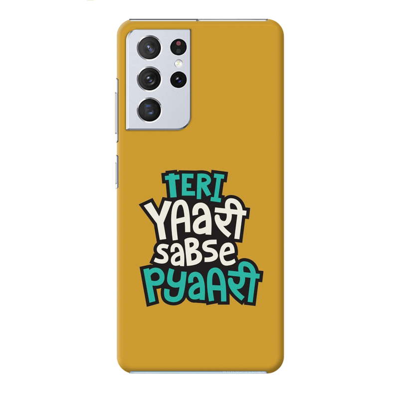 Teri Yari sabse pyari Printed Slim Cases and Cover for Galaxy S21 Ultra