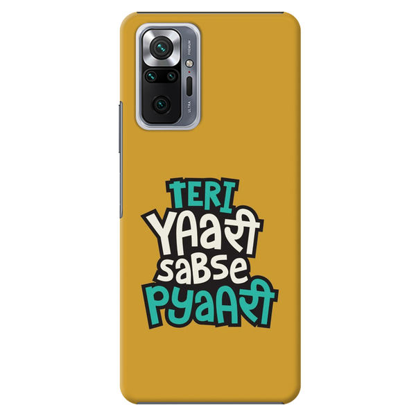 Teri Yari sabse pyari Printed Slim Cases and Cover for Redmi Note 10 Pro