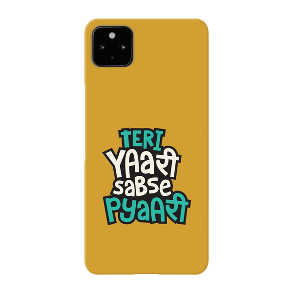 Teri Yari sabse pyari Printed Slim Cases and Cover for Pixel 4A
