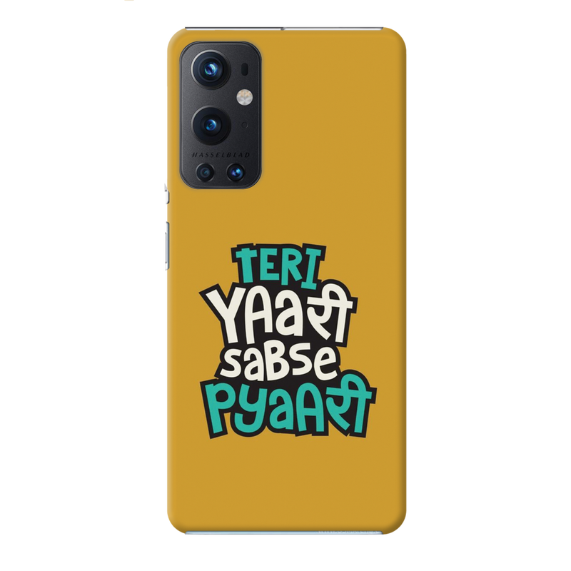 Teri Yari sabse pyari Printed Slim Cases and Cover for OnePlus 9 Pro