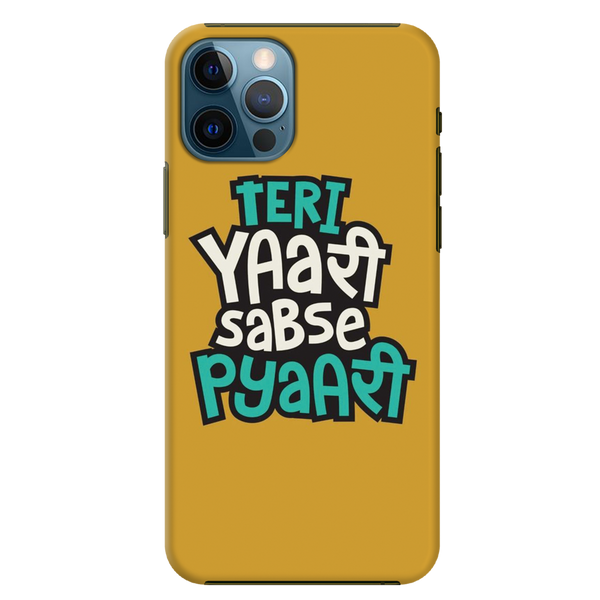Teri Yari sabse pyari Printed Slim Cases and Cover for iPhone 12 Pro Max