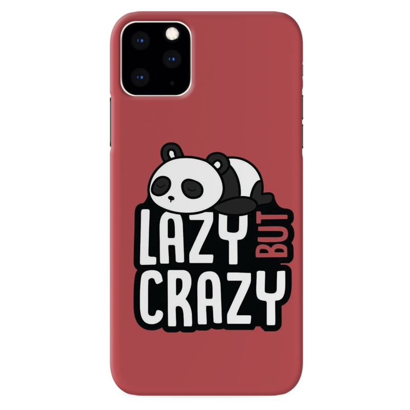 Lazy but crazy Printed Slim Cases and Cover for iPhone 11 Pro