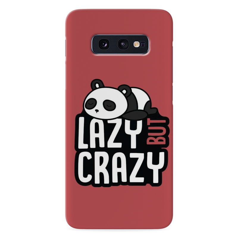 Lazy but crazy Printed Slim Cases and Cover for Galaxy S10E