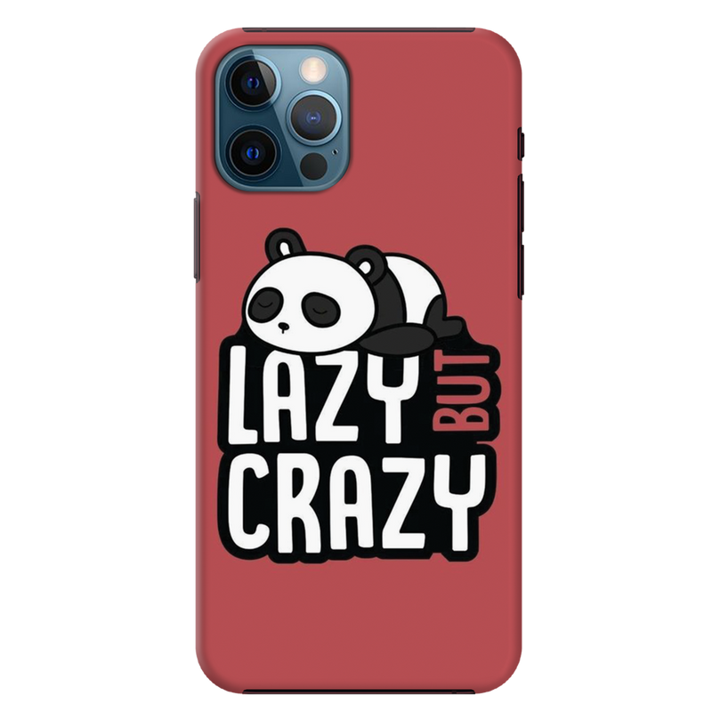 Lazy but crazy Printed Slim Cases and Cover for iPhone 12 Pro Max