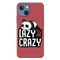 Lazy but crazy Printed Slim Cases and Cover for iPhone 13 Mini