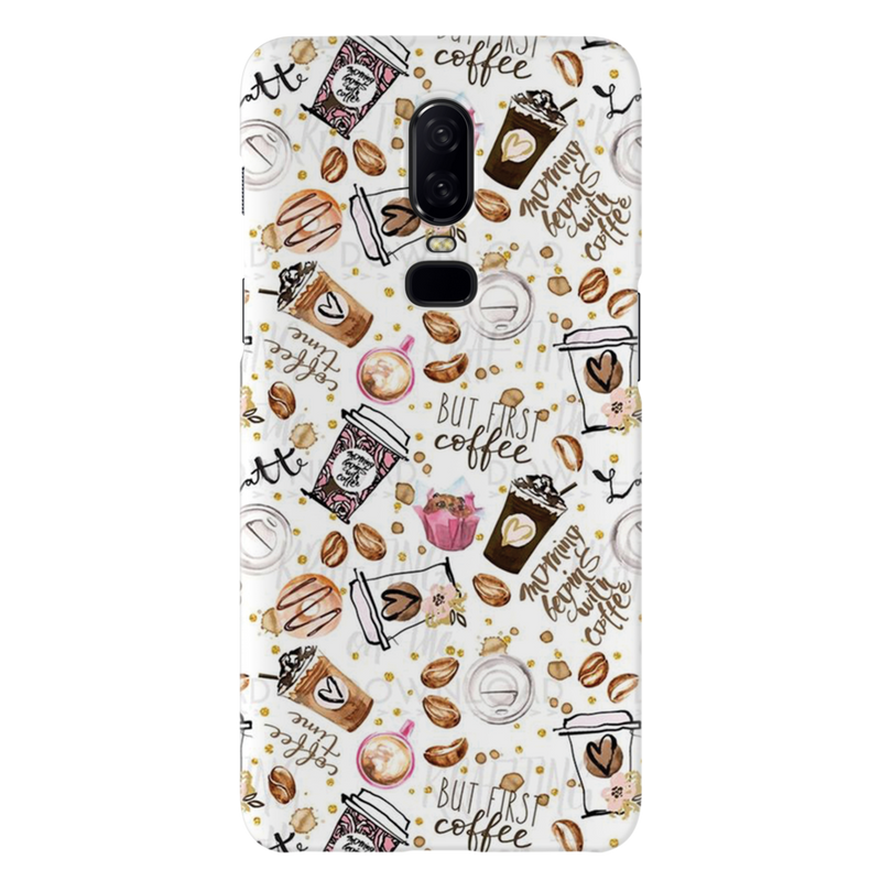 Coffee first Printed Slim Cases and Cover for OnePlus 6