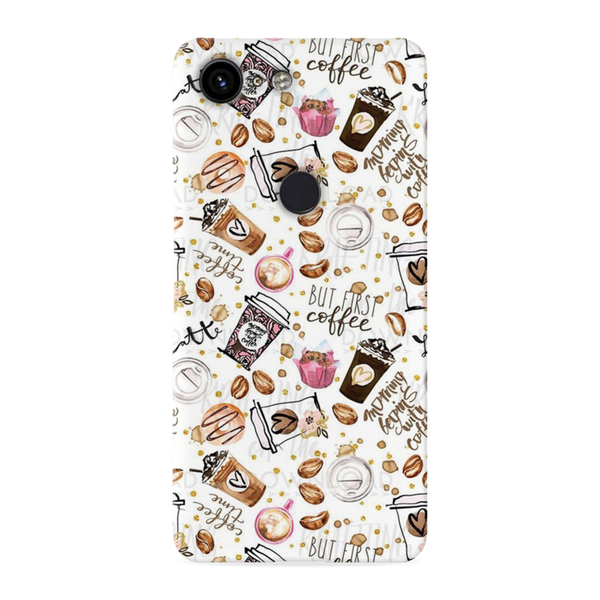 Coffee first Printed Slim Cases and Cover for Pixel 3